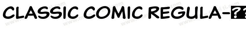 Classic Comic Regula字体转换